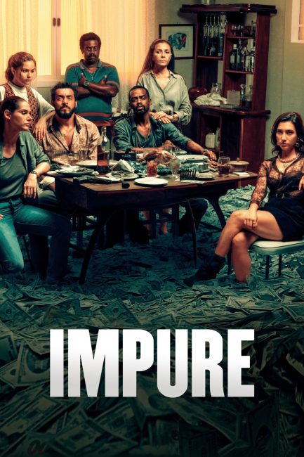 مسلسل Impuros الموسم الثاني الحلقة 9 مترجمة