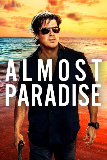 مسلسل Almost Paradise مترجم
