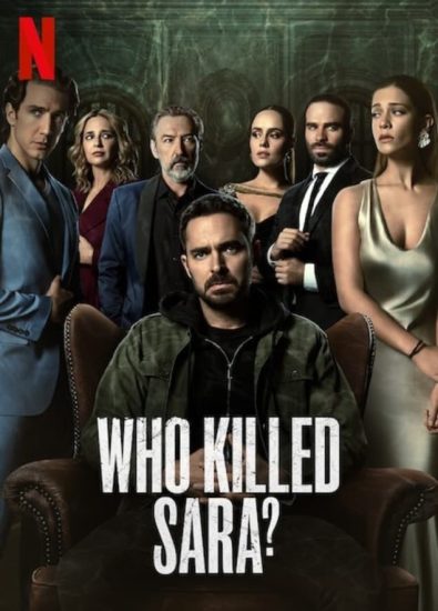 مسلسل Who Killed Sara مترجم