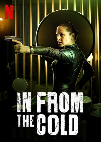 مسلسل In from the Cold مترجم