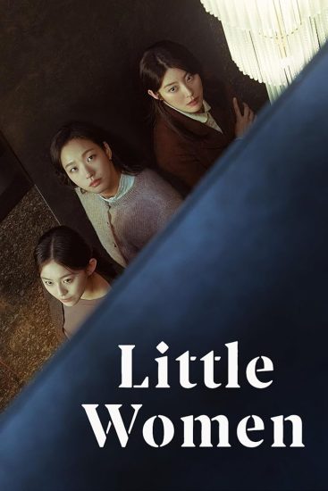 مسلسل ثلاث نساء صغيرات Little Women الحلقة 12 والاخيرة مترجمة